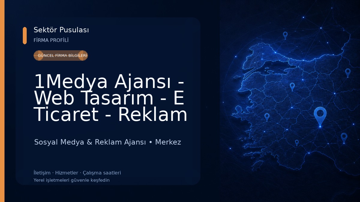 1Medya Ajansı - Web Tasarım - E Ticaret - Reklam - Sosyal Medya