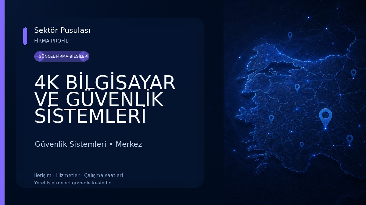 4K BİLGİSAYAR VE GÜVENLİK SİSTEMLERİ Güvenlik Sistemleri