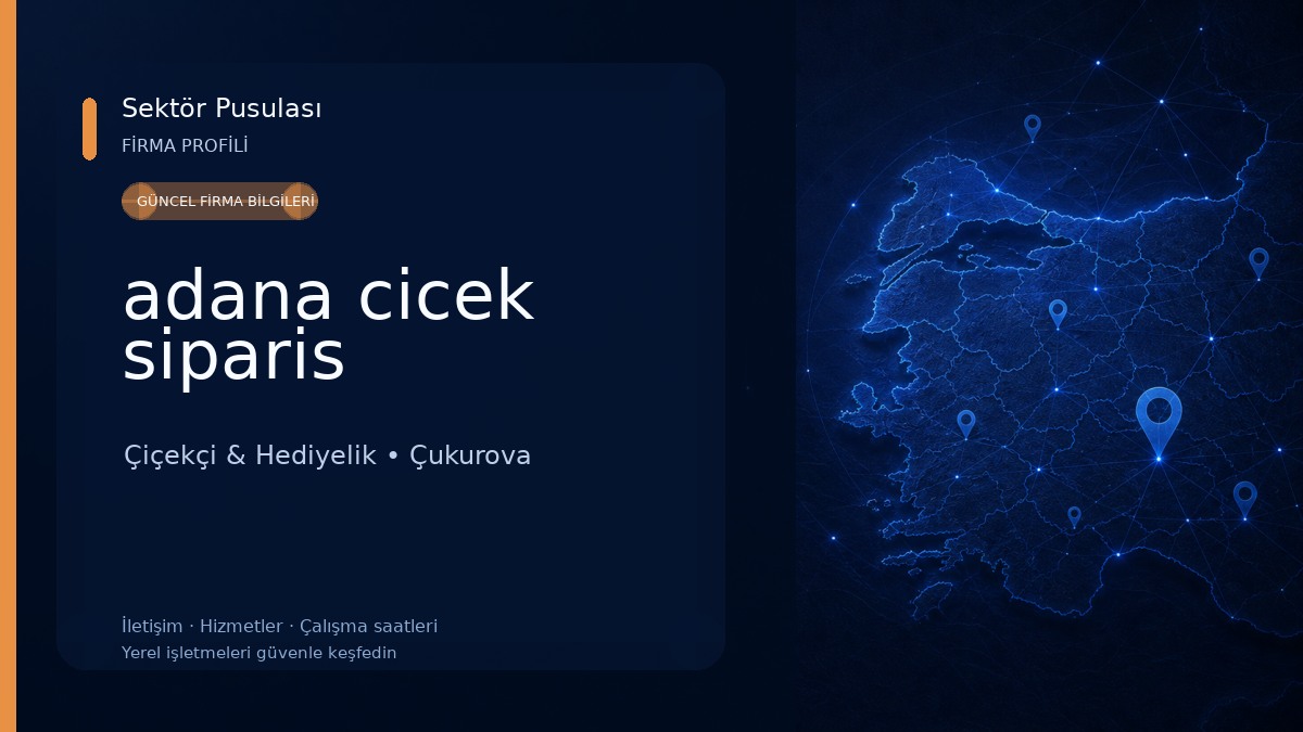 adana cicek siparis Çiçekçi & Hediyelik