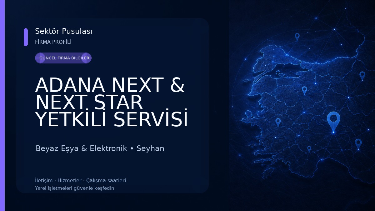 ADANA NEXT & NEXT STAR YETKİLİ SERVİSİ - Bingül Teknik Servis/Elektronik - TV & Çanak Anten ve Sistemleri Beyaz Eşya & Elektronik