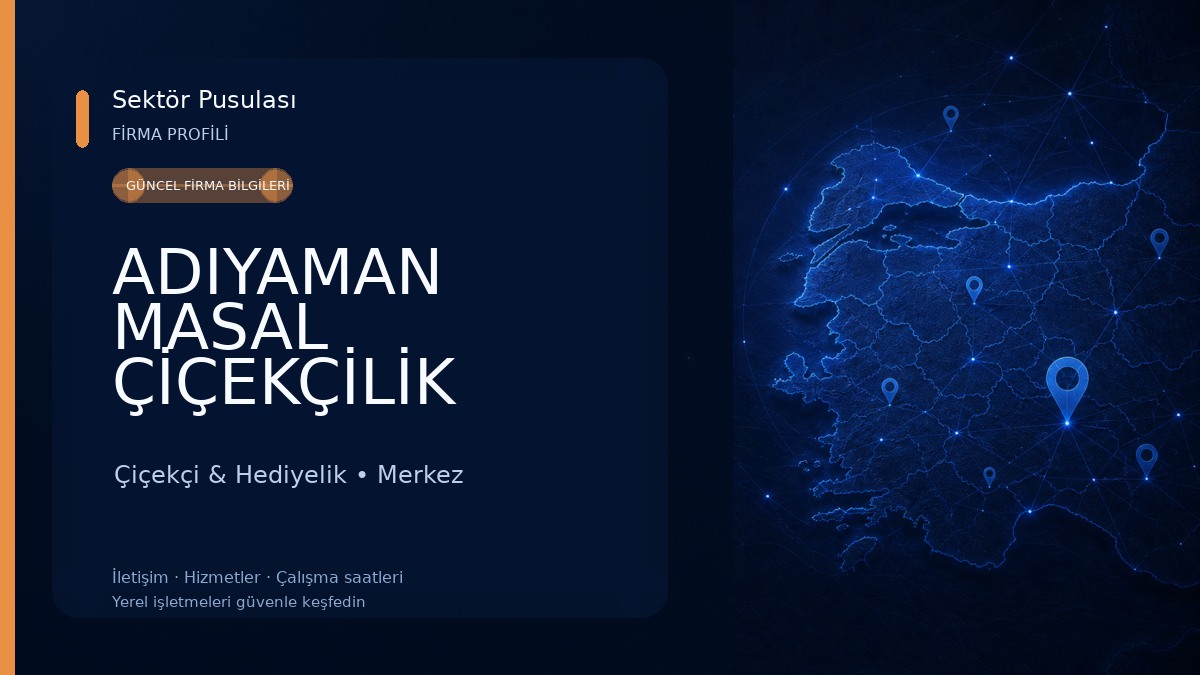 ADIYAMAN MASAL ÇİÇEKÇİLİK 