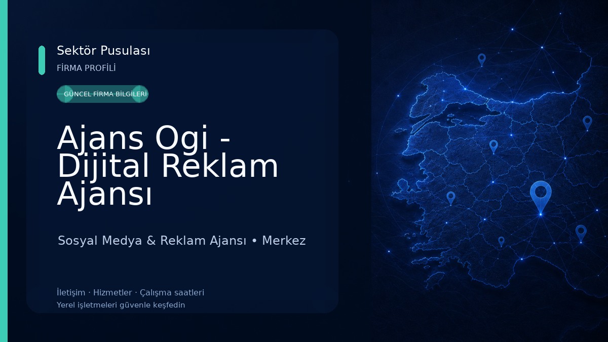 Ajans Ogi - Dijital Reklam Ajansı 