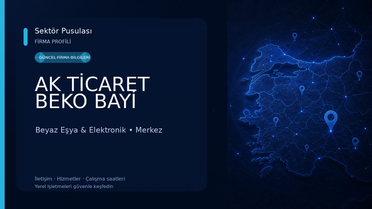 AK TİCARET BEKO BAYİ Beyaz Eşya & Elektronik