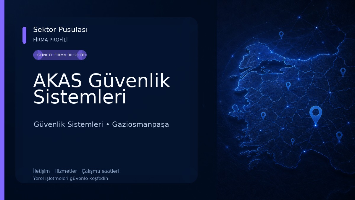 AKAS Güvenlik Sistemleri Güvenlik Sistemleri