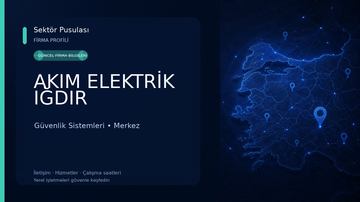 AKIM ELEKTRİK IĞDIR