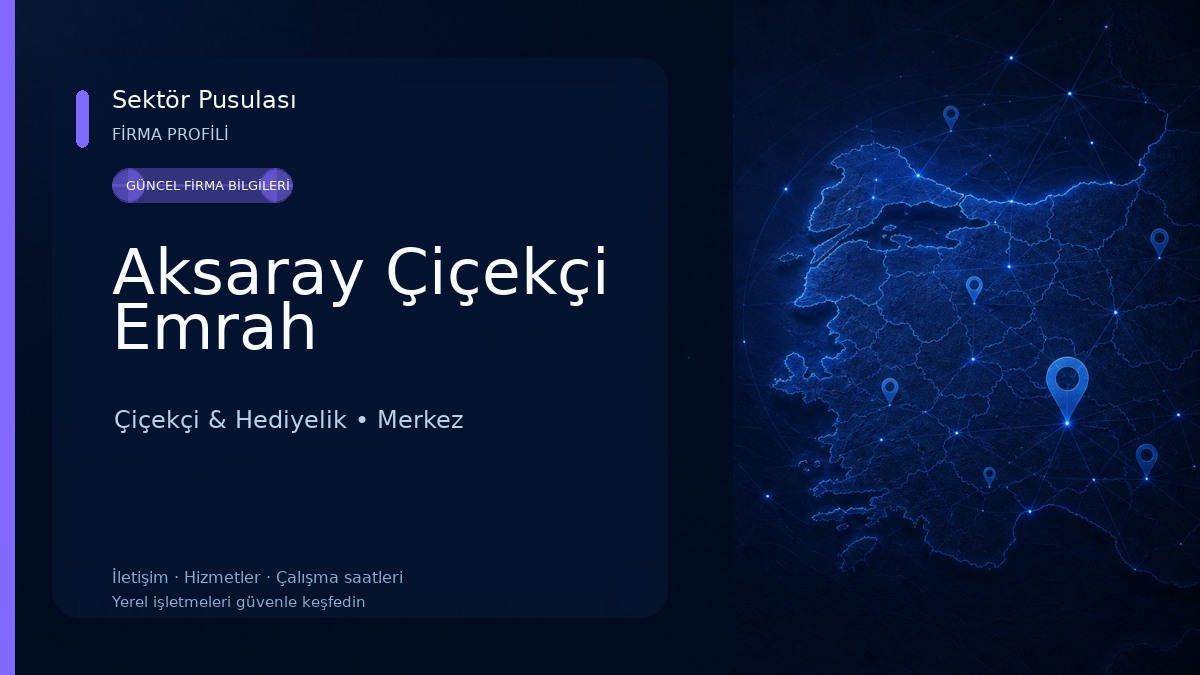 Aksaray Çiçekçi Emrah