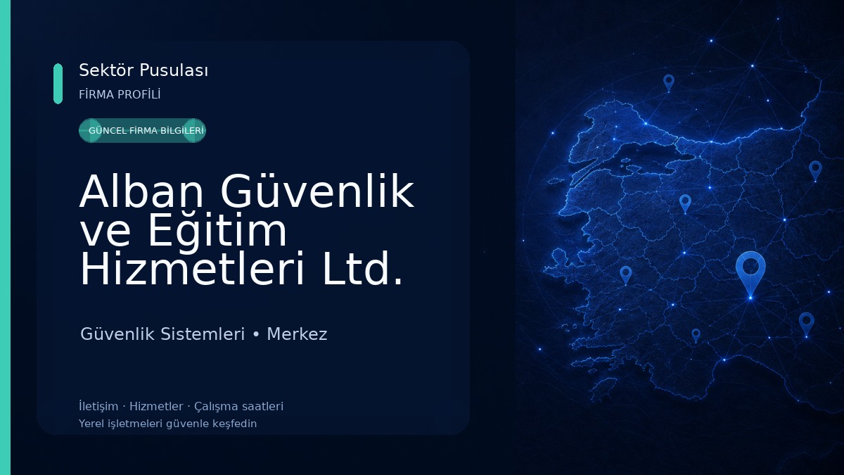 Alban Güvenlik ve Eğitim Hizmetleri Ltd. Şti. Güvenlik Sistemleri