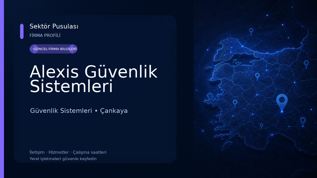 Alexis Güvenlik Sistemleri Güvenlik Sistemleri