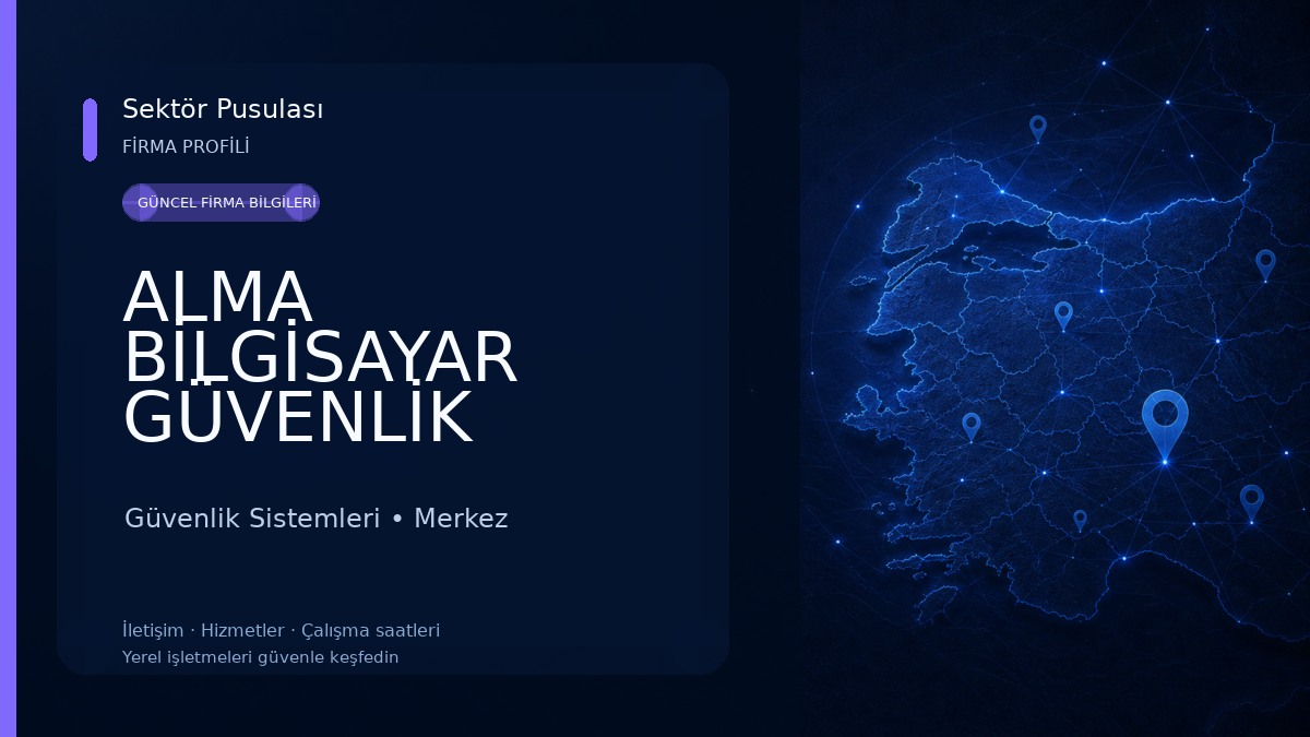 ALMA BİLGİSAYAR GÜVENLİK SİSTEMLERİ Güvenlik Sistemleri