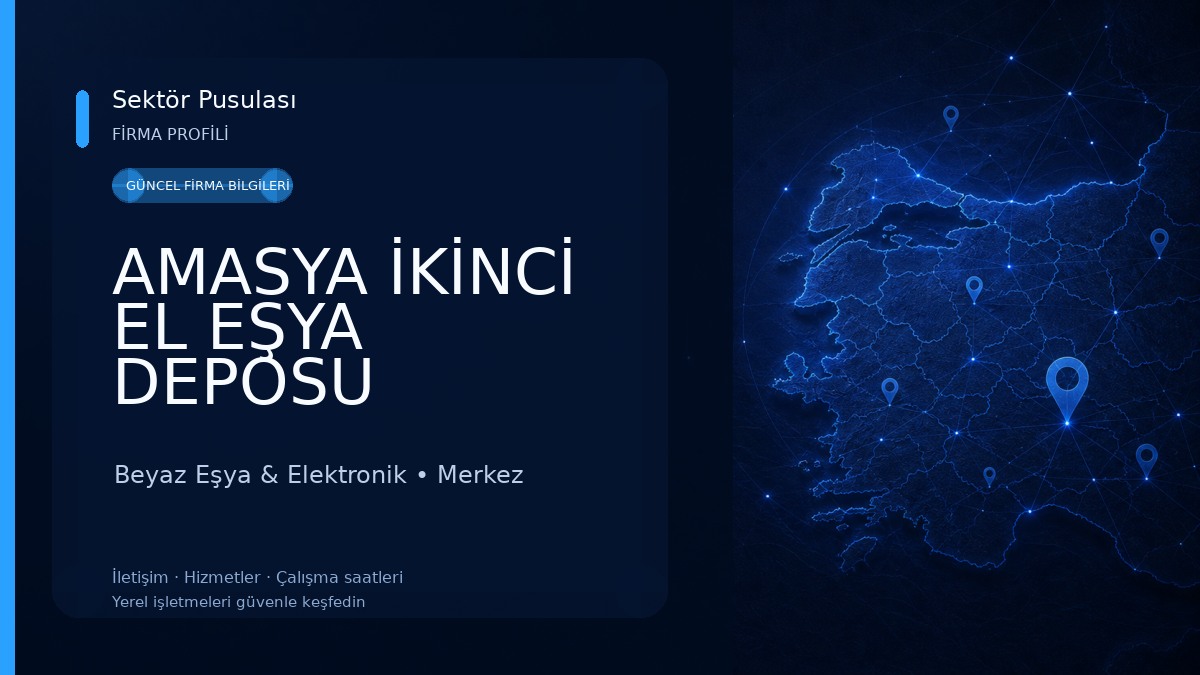 AMASYA İKİNCİ EL EŞYA DEPOSU MEHLEP CONCEPT 