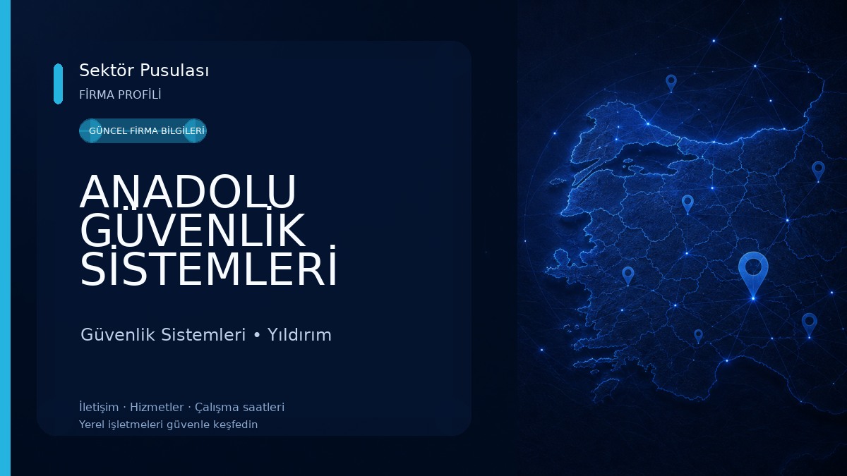 ANADOLU GÜVENLİK SİSTEMLERİ Güvenlik Sistemleri