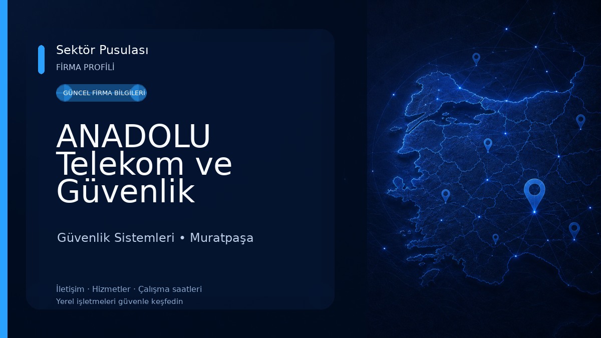 ANADOLU Telekom ve Güvenlik Kamera Sistemleri ANTALYA 