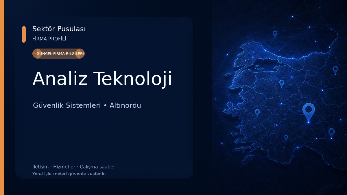 Analiz Teknoloji Güvenlik Sistemleri