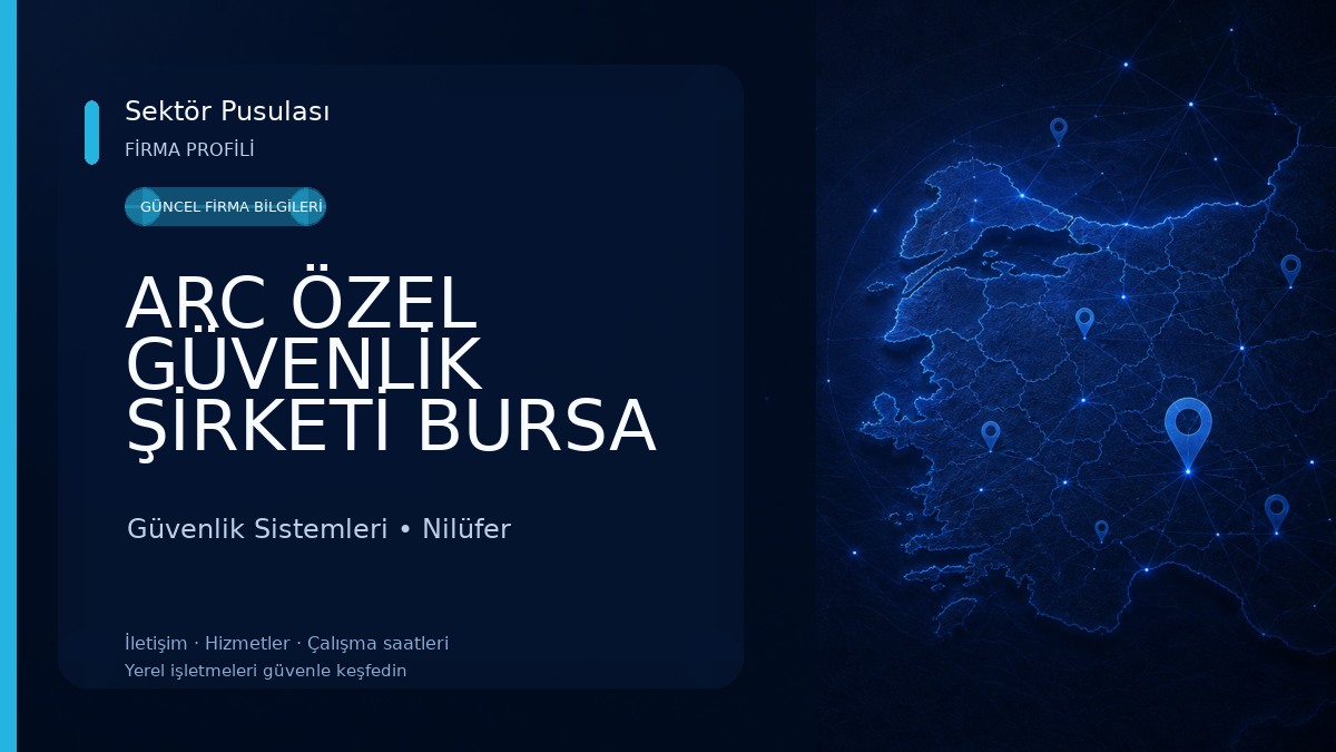 ARC ÖZEL GÜVENLİK ŞİRKETİ BURSA Güvenlik Sistemleri