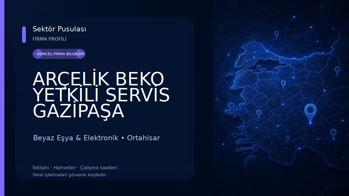 ARÇELİK BEKO YETKİLİ SERVİS GAZİPAŞA TRABZON