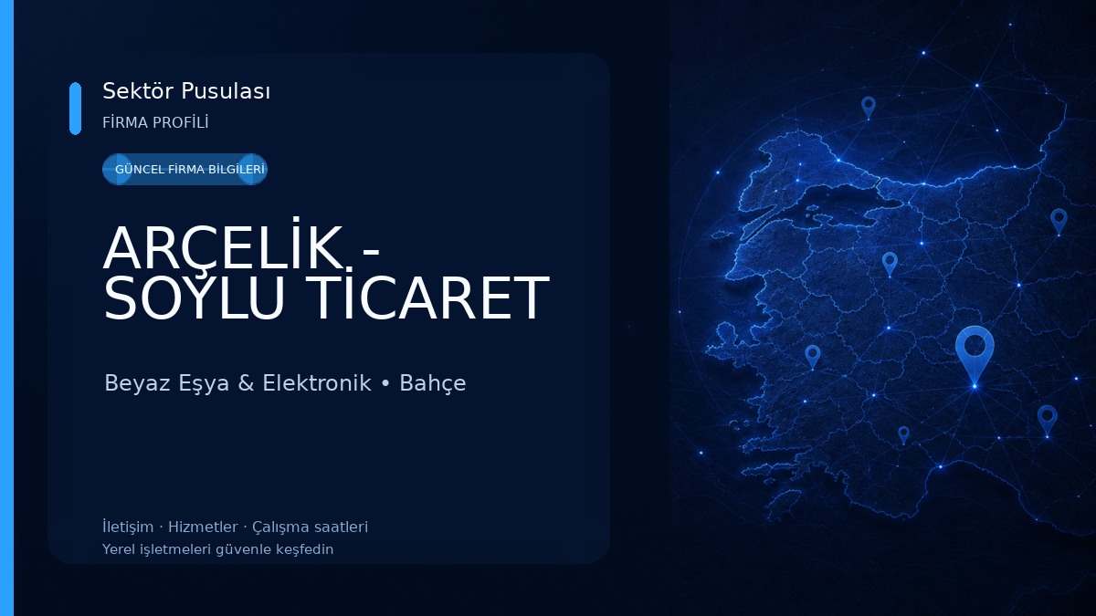 ARÇELİK - SOYLU TİCARET Beyaz Eşya & Elektronik