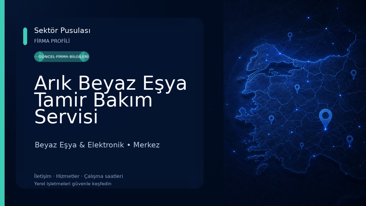 Arık Beyaz Eşya Tamir Bakım Servisi Beyaz Eşya & Elektronik
