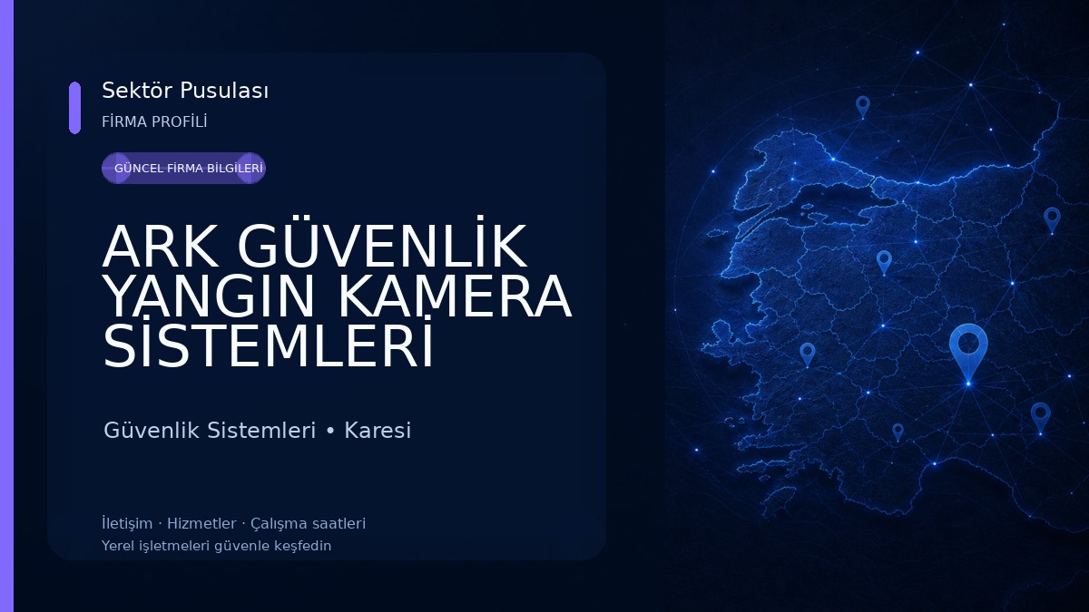 ARK GÜVENLİK YANGIN KAMERA SİSTEMLERİ LTD.ŞTİ. Güvenlik Sistemleri