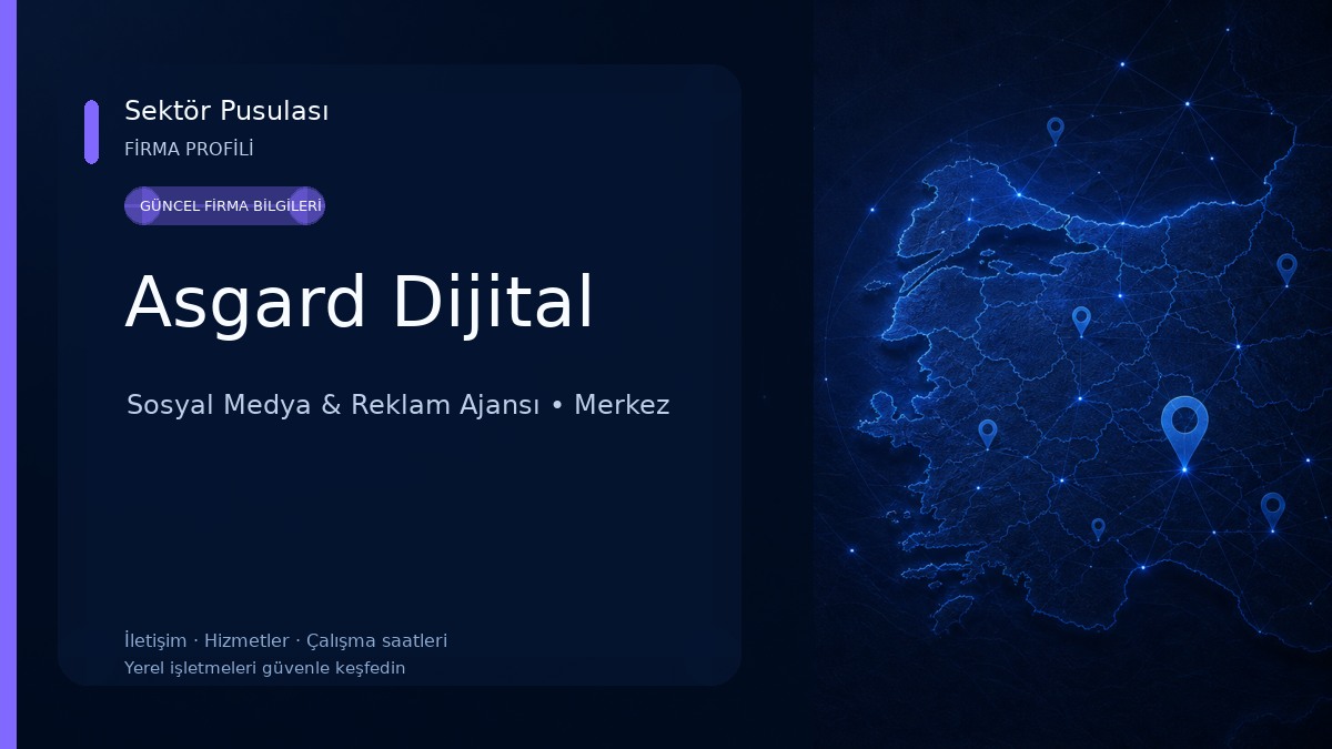 Asgard Dijital Sosyal Medya & Reklam Ajansı