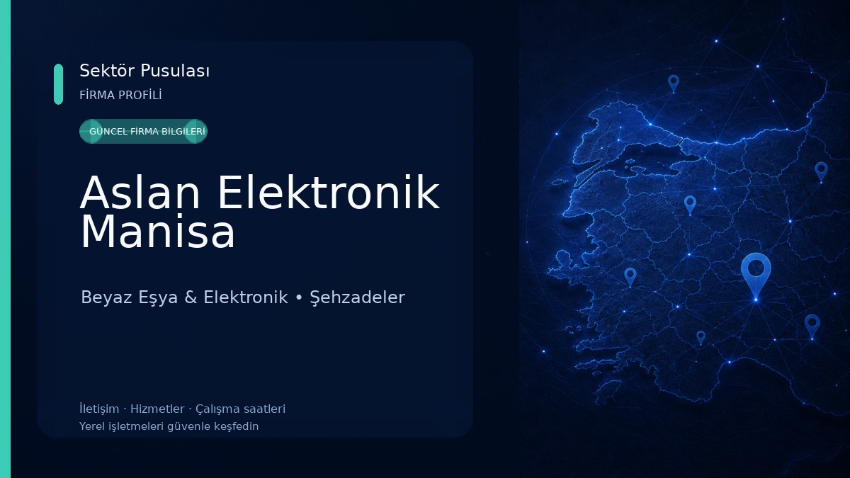Aslan Elektronik Manisa Beyaz Eşya & Elektronik