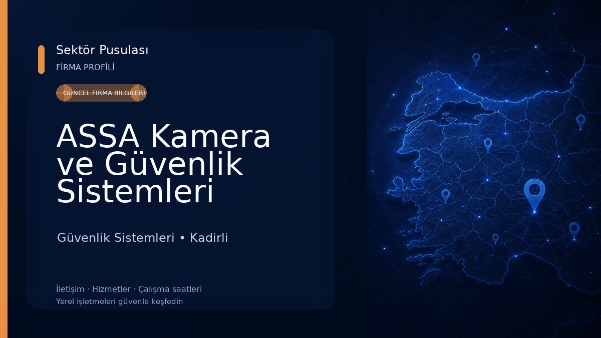 ASSA Kamera ve Güvenlik Sistemleri Güvenlik Sistemleri