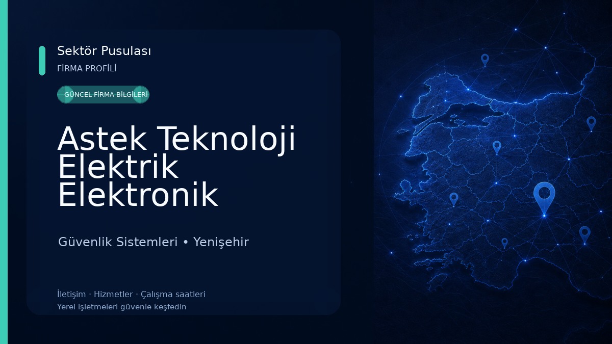 Astek Teknoloji Elektrik Elektronik Haberleşme ve Güvenlik Sistemleri 