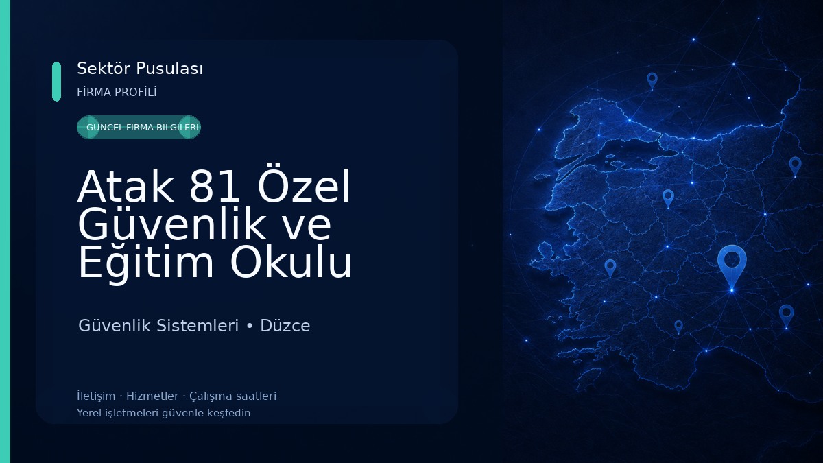 Atak 81 Özel Güvenlik ve Eğitim Okulu