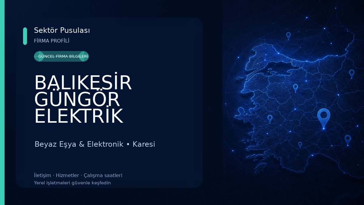 BALIKESİR GÜNGÖR ELEKTRİK