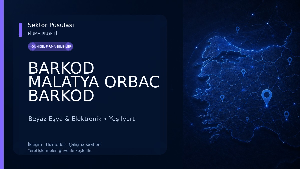 BARKOD MALATYA ORBAC BARKOD ,ELEKTRONİK TERAZİ , ETİKETLER , MALATYA POS SİSTEMLERİ , MALATYA TERAZİ SATIŞ VE SERVİSİ Beyaz Eşya & Elektronik