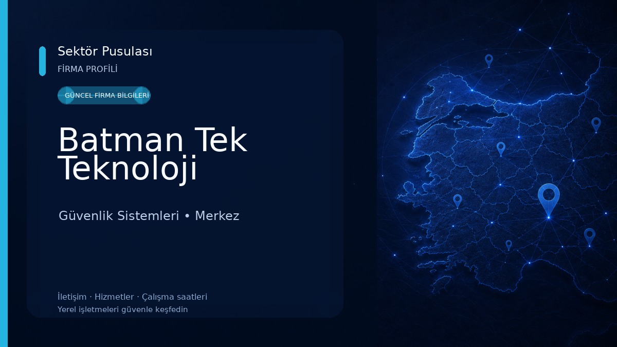 Batman Tek Teknoloji