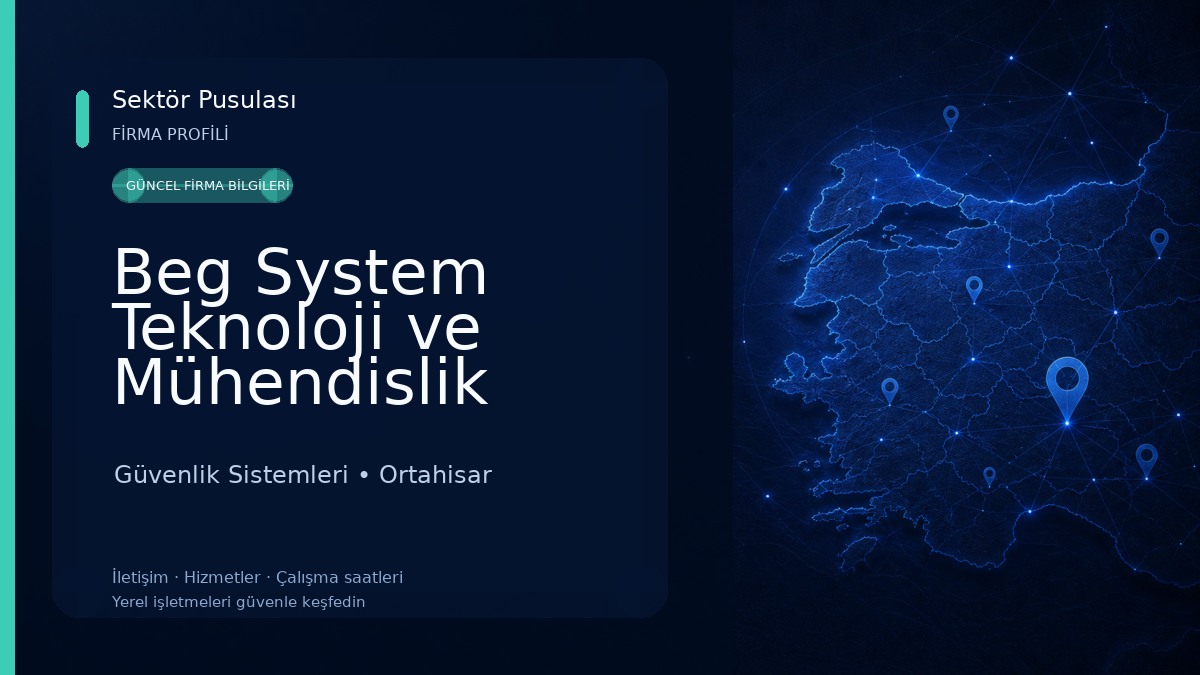 Beg System Teknoloji ve Mühendislik Güvenlik Sistemleri