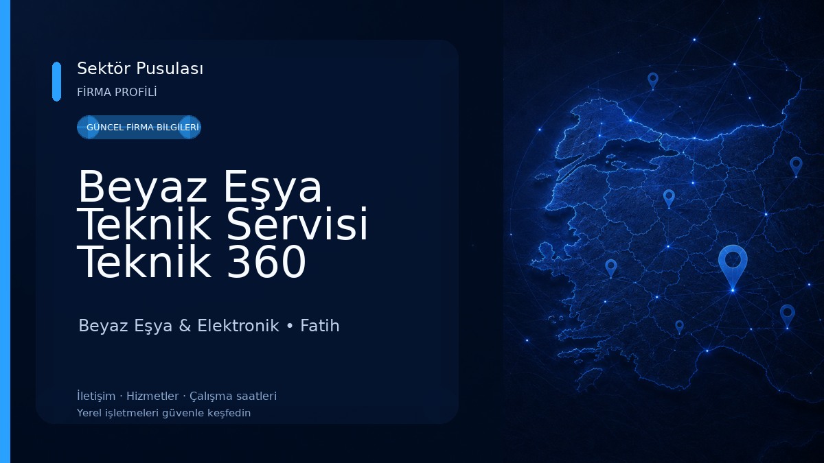 Beyaz Eşya Teknik Servisi Teknik 360 Beyaz Eşya & Elektronik