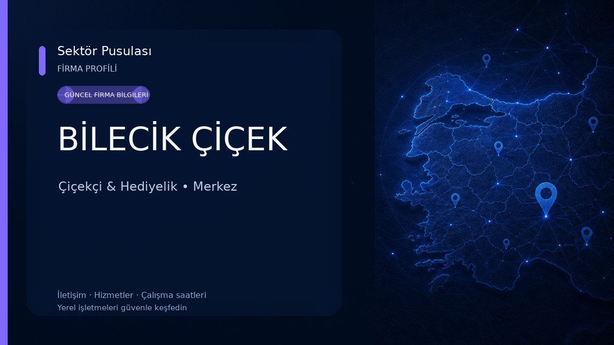 BİLECİK ÇİÇEK 