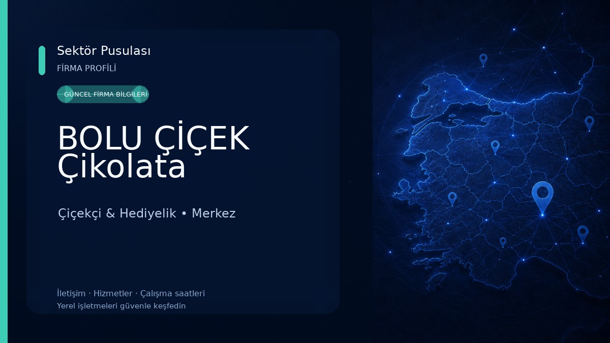 BOLU ÇİÇEK Çikolata Çiçekçi & Hediyelik