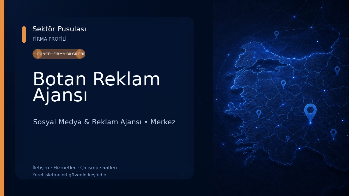 Botan Reklam Ajansı 