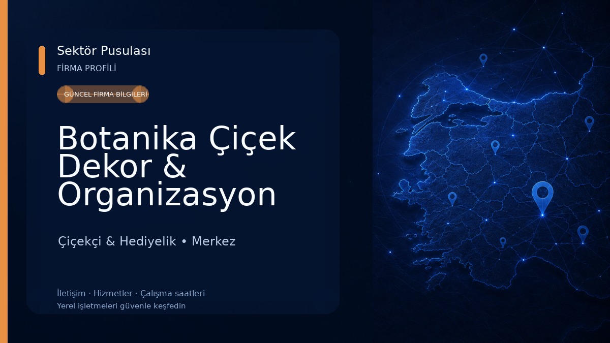 Botanika Çiçek Dekor & Organizasyon