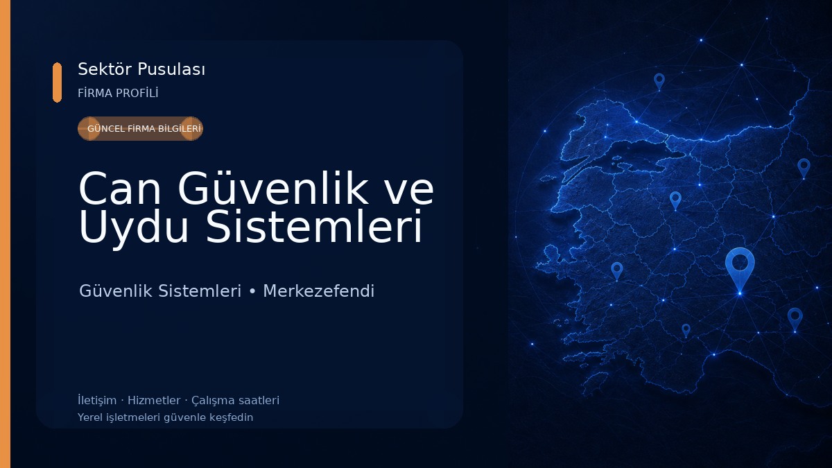 Can Güvenlik ve Uydu Sistemleri