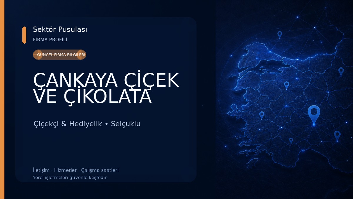 ÇANKAYA ÇİÇEK VE ÇİKOLATA