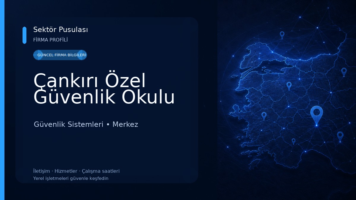 Çankırı Özel Güvenlik Okulu