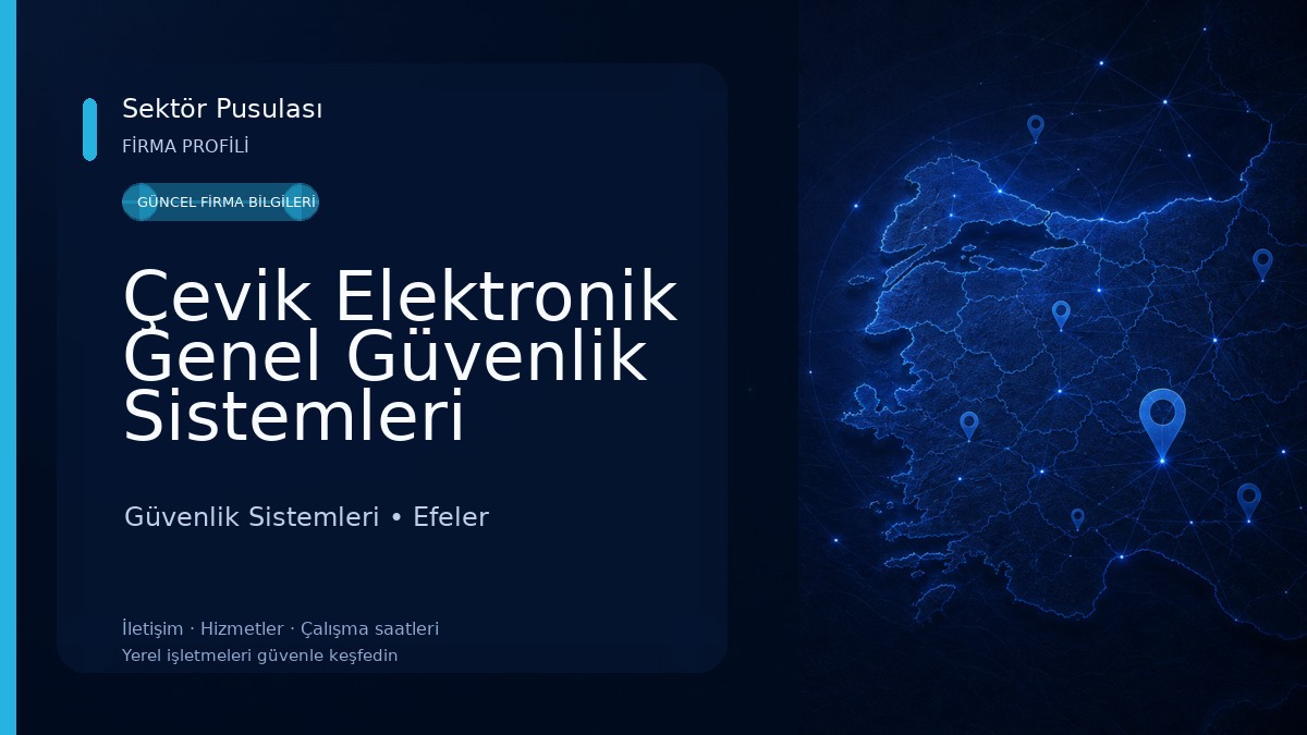 Çevik Elektronik Genel Güvenlik Sistemleri Güvenlik Sistemleri
