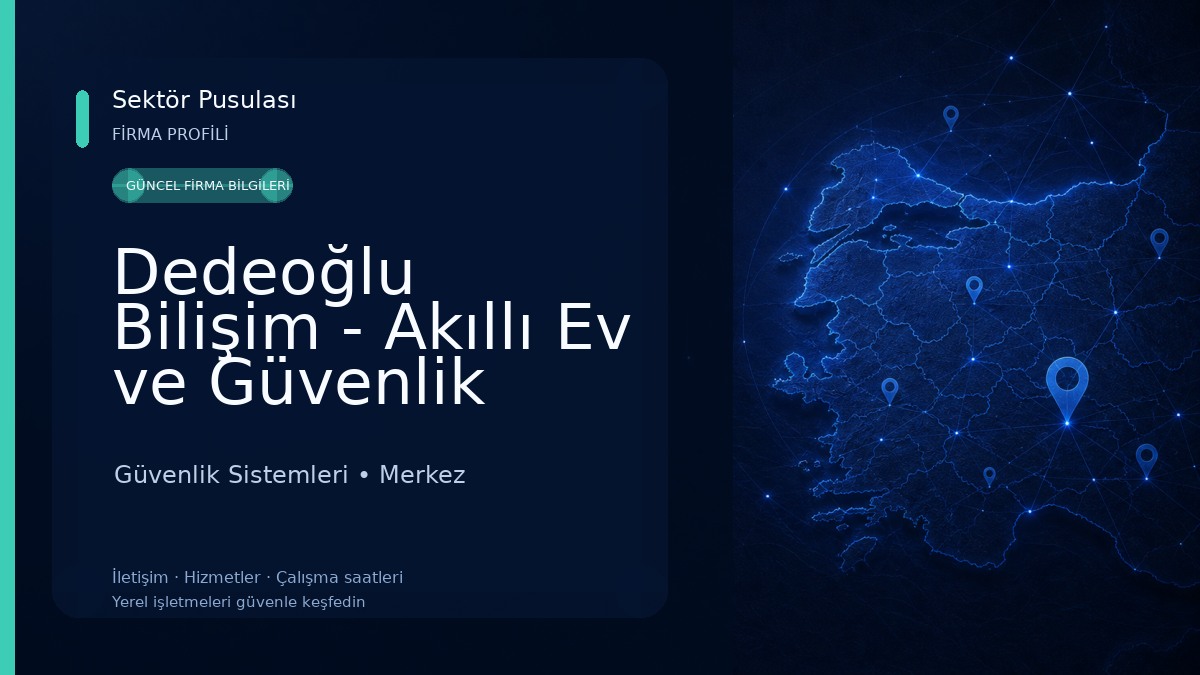 Dedeoğlu Bilişim - Akıllı Ev ve Güvenlik Sistemleri Güvenlik Sistemleri