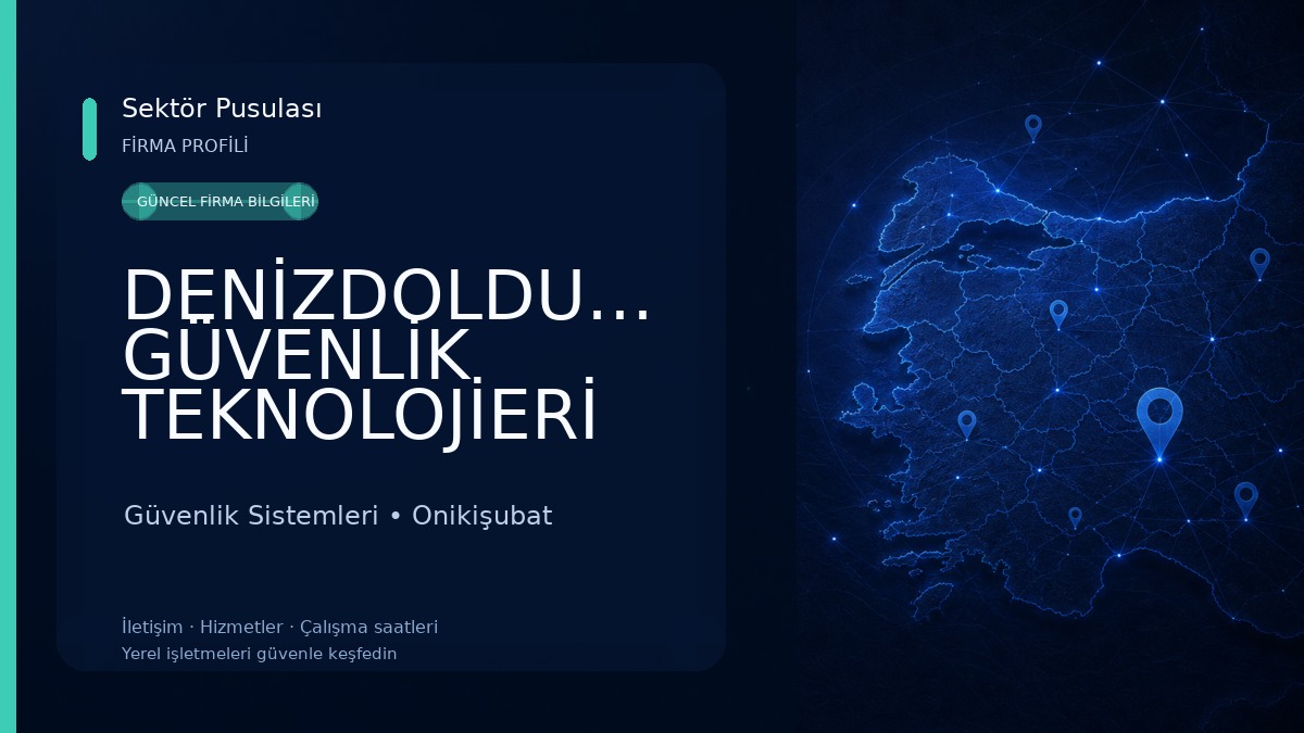 DENİZDOLDURAN GÜVENLİK TEKNOLOJİERİ Güvenlik Sistemleri