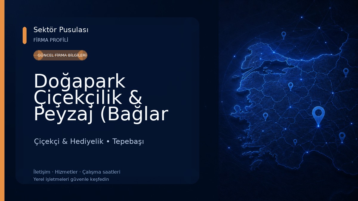 Doğapark Çiçekçilik & Peyzaj (Bağlar Çiçekçilik) Çiçekçi & Hediyelik