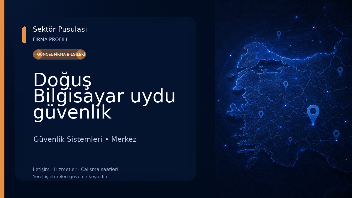 Doğuş Bilgisayar uydu güvenlik sistemleri