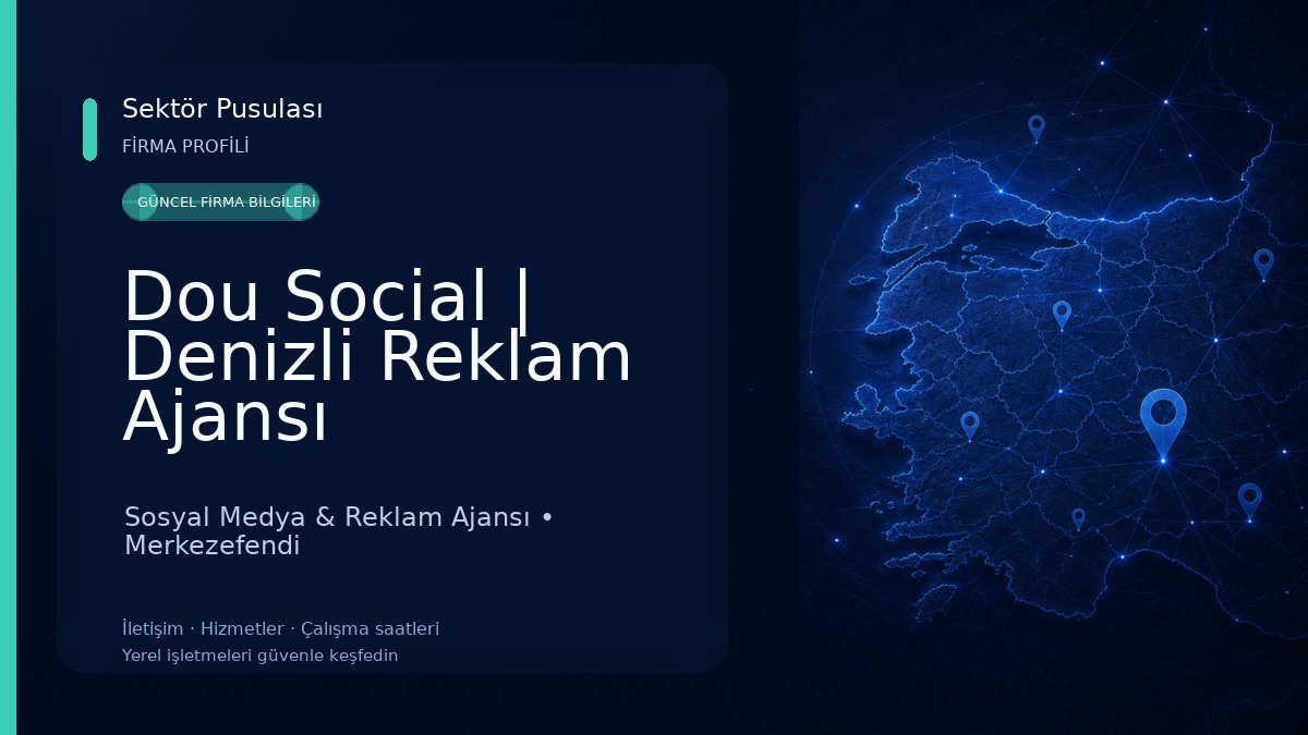 Dou Social | Denizli Reklam Ajansı 