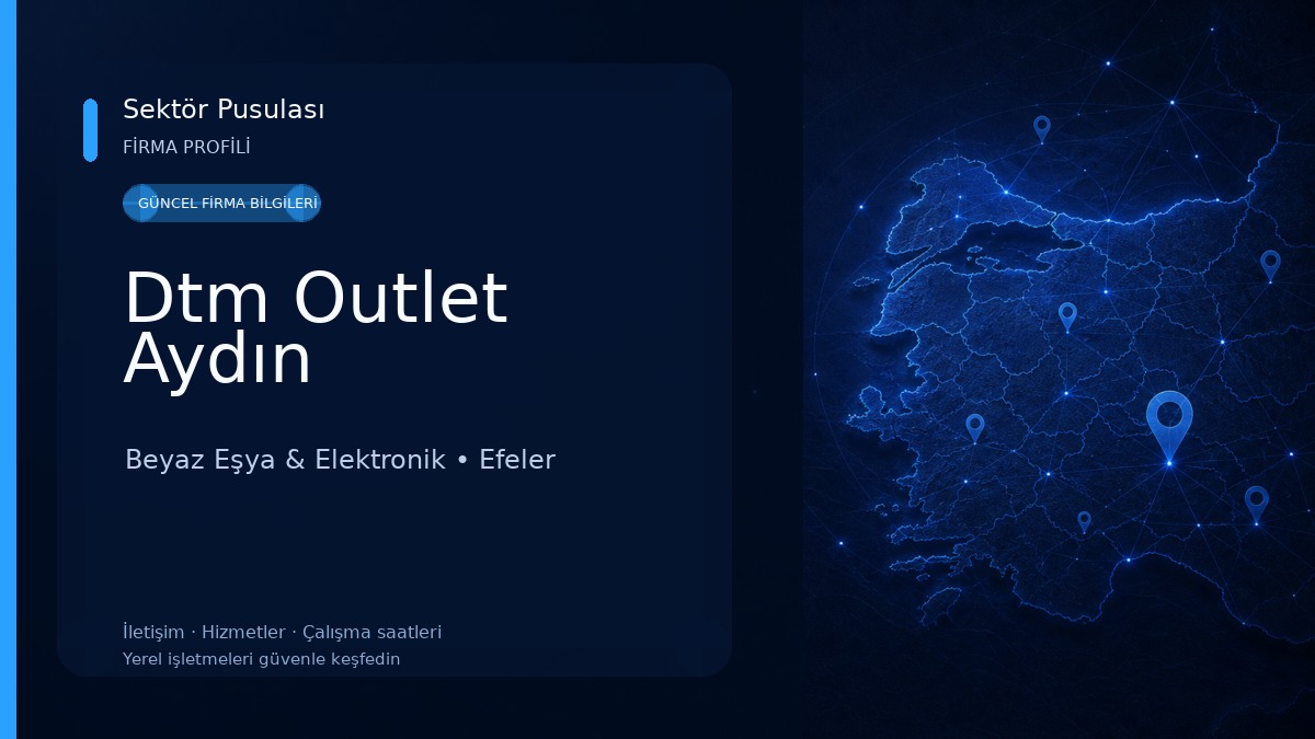 Dtm Outlet Aydın Beyaz Eşya & Elektronik