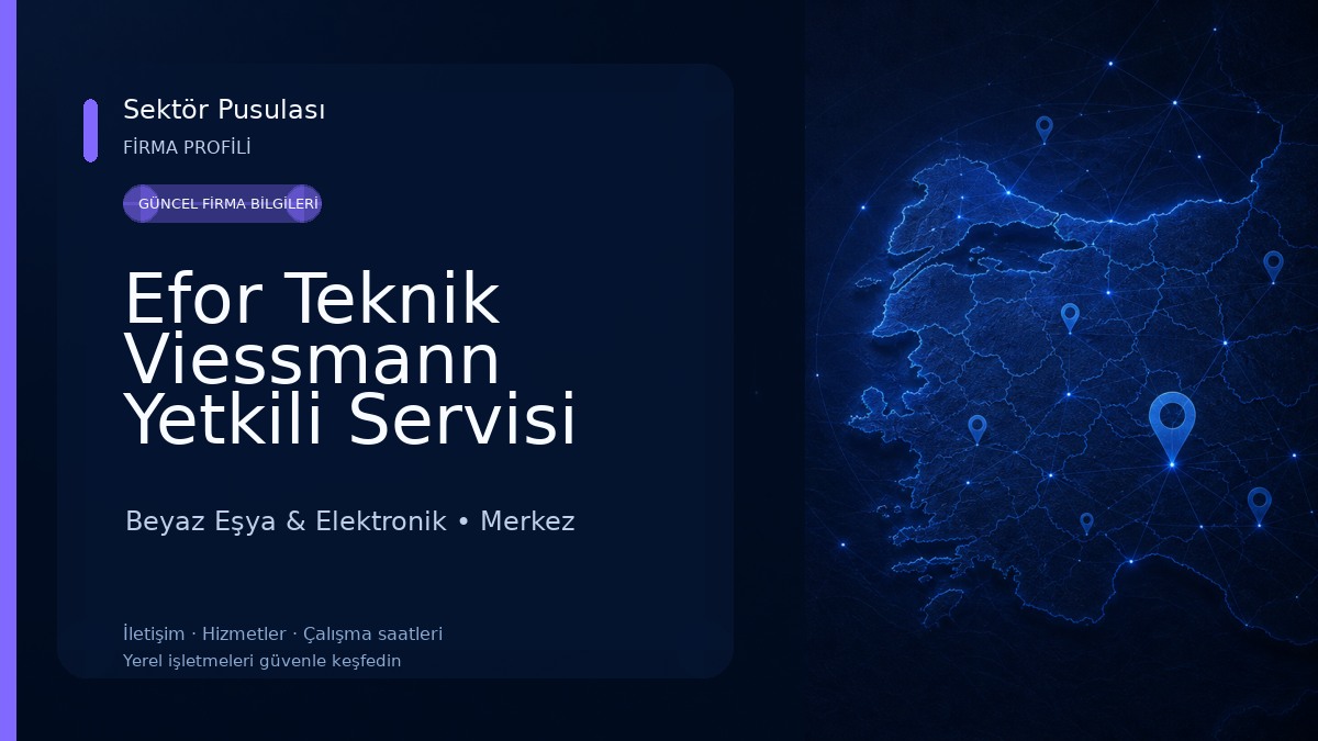 Efor Teknik Viessmann Yetkili Servisi Beyaz Eşya & Elektronik