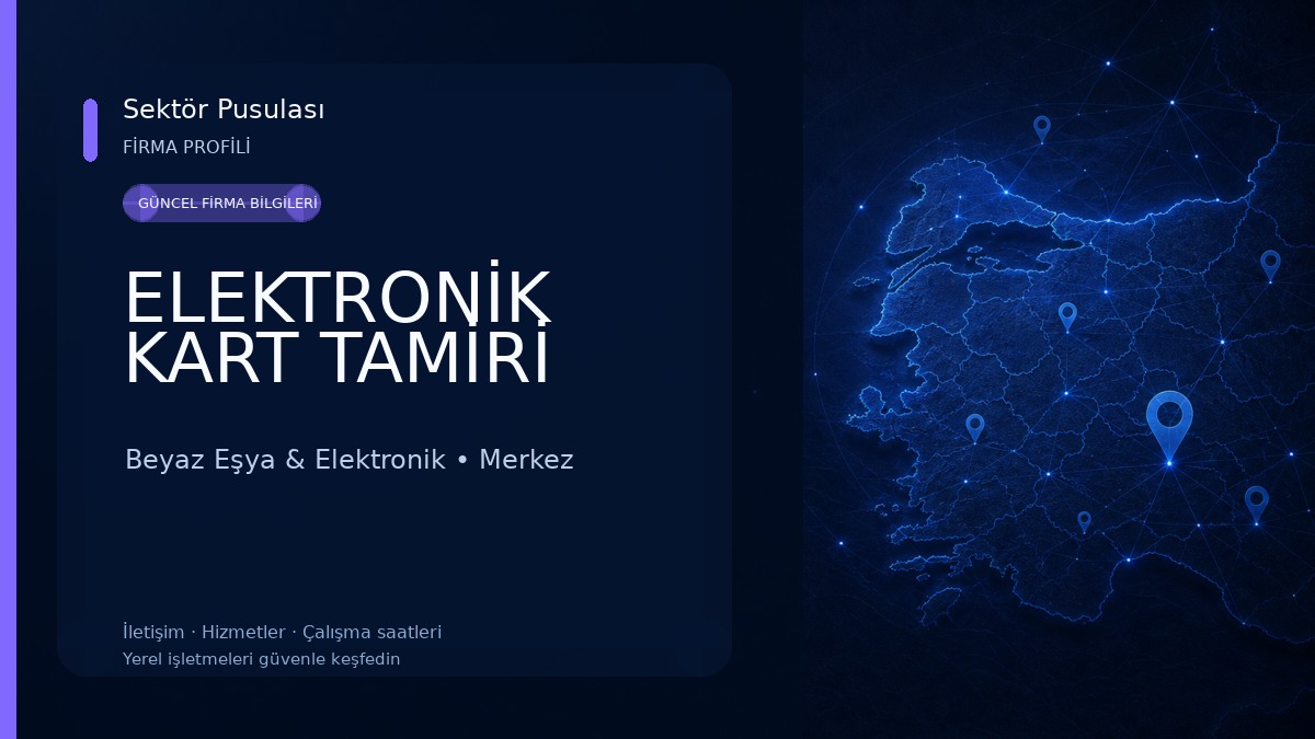 ELEKTRONİK KART TAMİRİ 