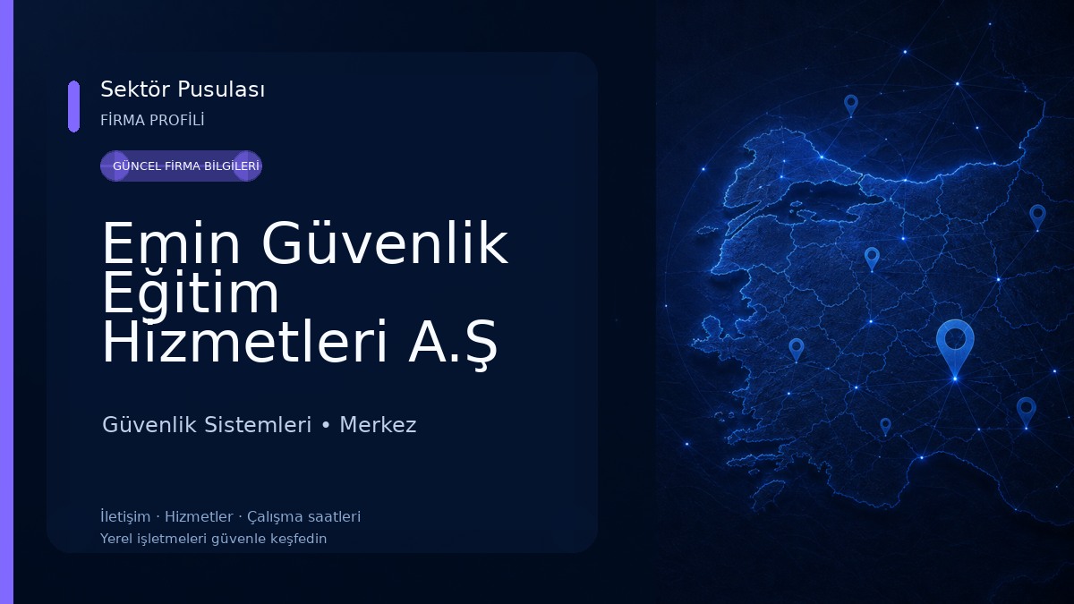 Emin Güvenlik Eğitim Hizmetleri A.Ş Güvenlik Sistemleri