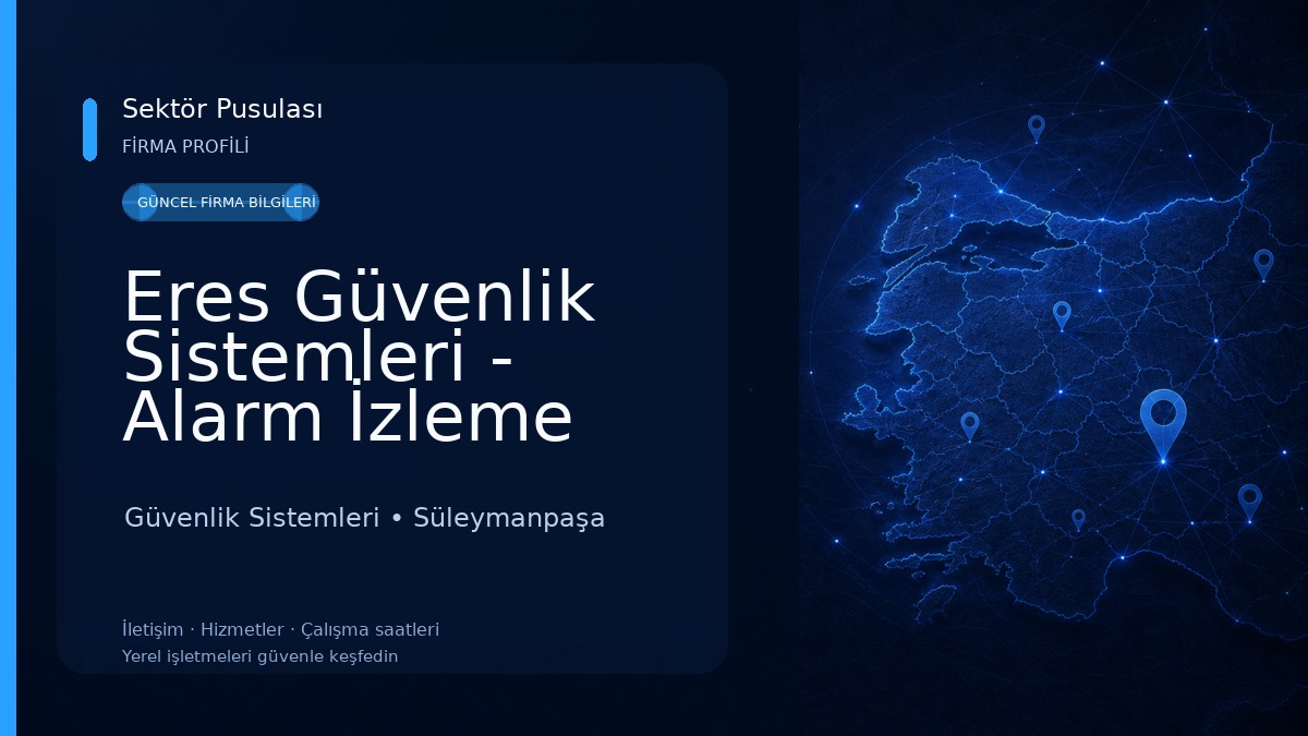Eres Güvenlik Sistemleri - Alarm İzleme Merkezi Güvenlik Sistemleri